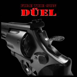 Düel (JAP) : Fire the Gun